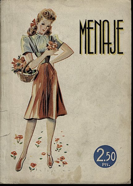 MENAJE. REVISTA MENSUAL PARA LA MUJER Y EL HOGAR. N. …