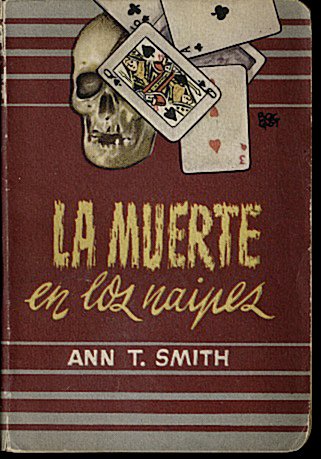 LA MUERTE EN LOS NAIPES.