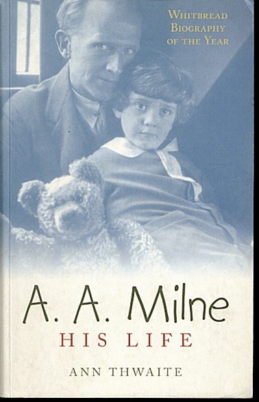 A. A. MILNE. HIS LIFE.