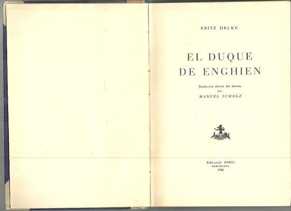 EL DUQUE DE ENGHIEN.