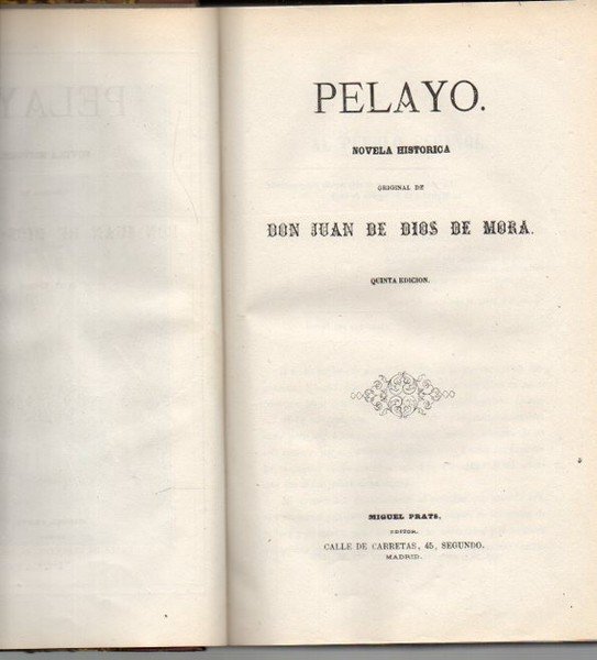 PELAYO. NOVELA HISTORICA.