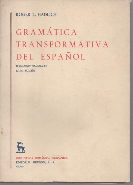 GRAMATICA TRANSFORMATIVA DEL ESPAÑOL.