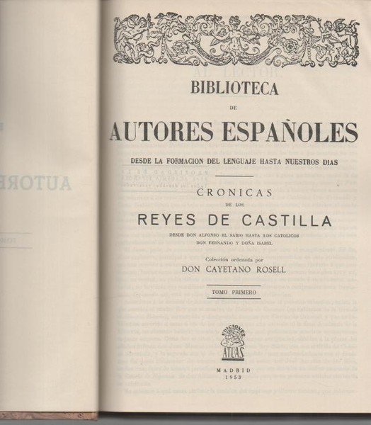 CRONICAS DE LOS REYES DE CASTILLA DESDE DON ALFONSO EL …