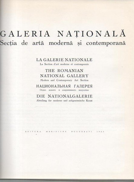 GALERIA NATIONALA. SECTIA DE ARTA MODERNA SI CONTEMPORANA.