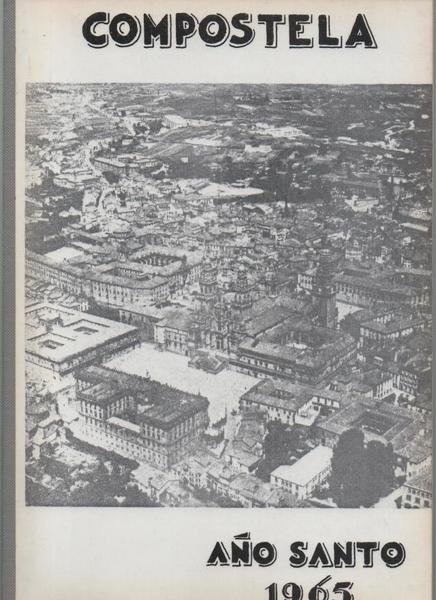 COMPOSTELA. AÑO SANTO 1965.