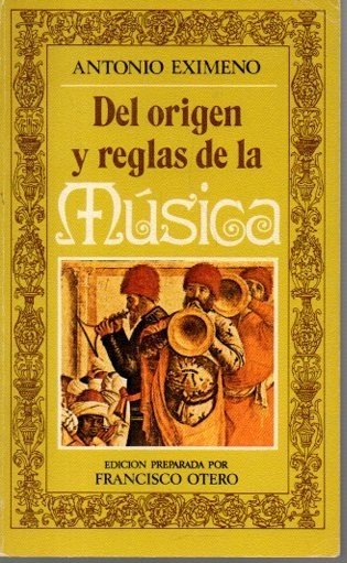 DEL ORIGEN DE LAS REGLAS DE LA MUSICA.