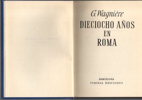 DIECIOCHO AÑOS EN ROMA.