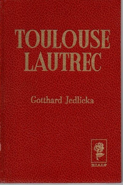 TOULOUSE LAUTREC. PINTOR DEL FIN DU SIECLE.