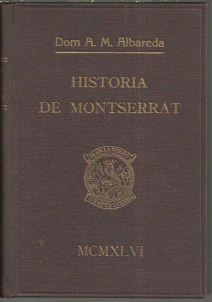 HISTORIA DE MONTSERRAT.