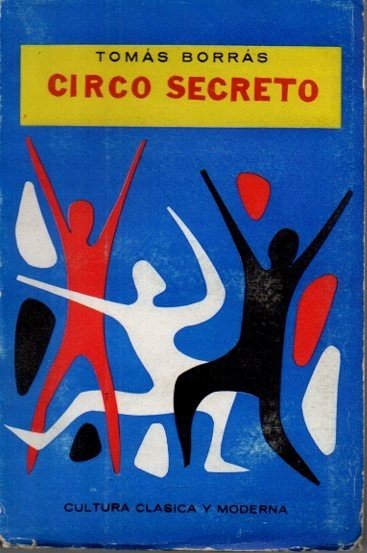 CIRCO SECRETO. (CUENTOS).