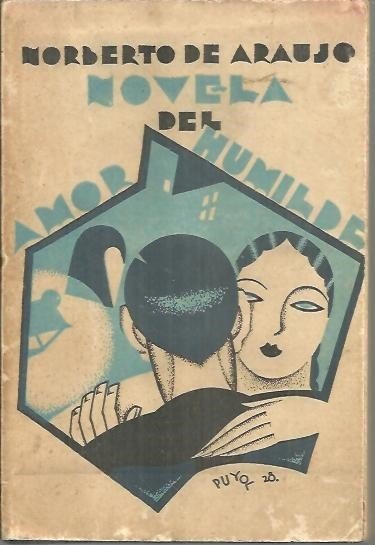 NOVELA DEL AMOR HUMILDE.