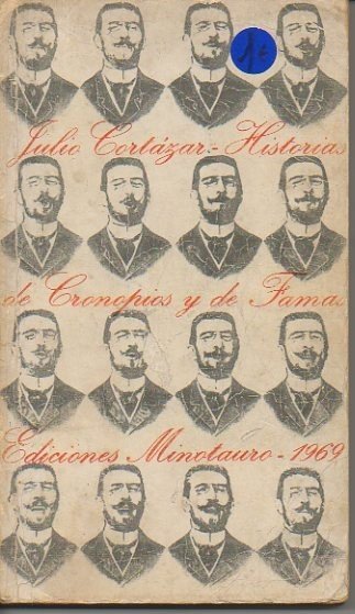 HISTORIAS DE CRONOPIOS Y DE FAMAS.