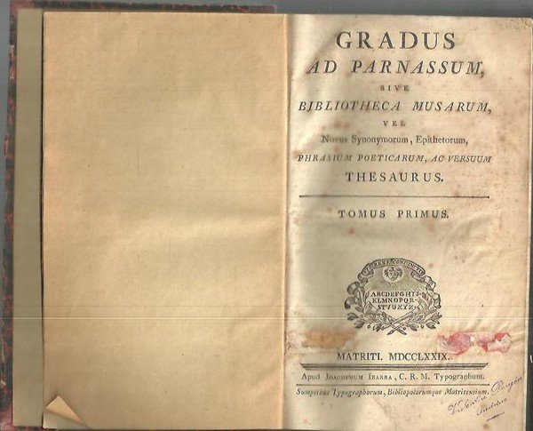 GRADUS AD PARNASSUM, SIVE BIBLIOTHECA MUSARUM, VEL NOVUS SYNONYMORUM, EPITHETORUM, …