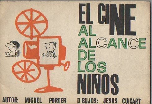 EL CINE AL ALCANCE DE LOS NIÑOS.