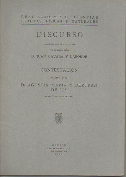 DISCURSO LEIDO ANTE LA REAL ACADEMIA DE CIENCIAS EXACTAS, FISICAS …