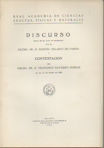 DISCURSO LEIDO ANTE LA REAL ACADEMIA DE CIENCIAS EXACTAS, FISICAS …