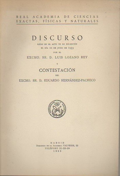 DISCURSO LEIDO ANTE LA REAL ACADEMIA DE CIENCIAS EXACTAS, FISICAS …