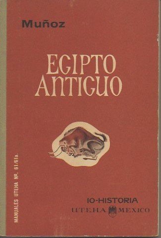 EGIPTO ANTIGUO.