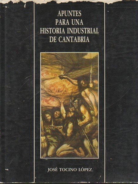 APUNTES PARA UNA HISTORIA DE CANTABRIA.