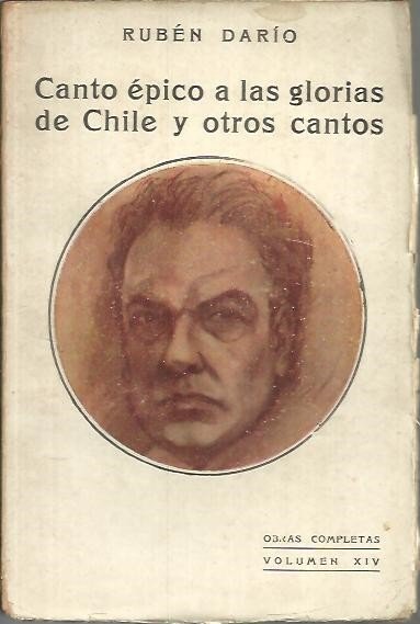 OBRAS COMPLETAS VOL. XIV. CANTO EPICO A LAS GLORIAS DE …