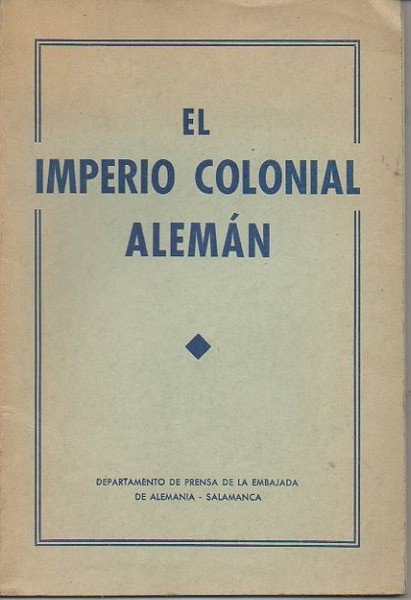 EL IMPERIO COLONIAL ALEMAN.