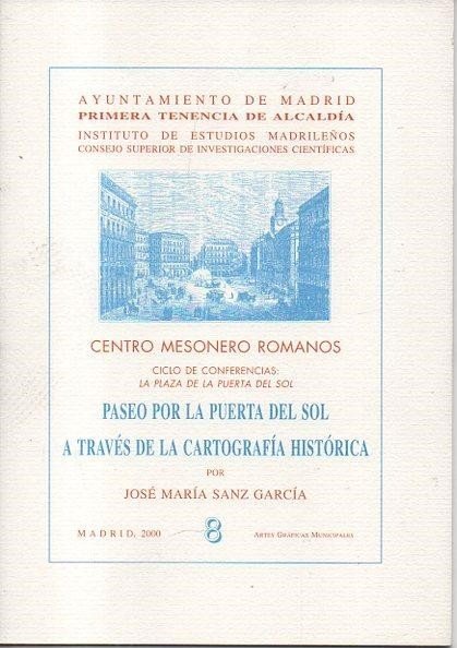 PASEO POR LA PUERTA DEL SOL A TRAVES DE LA …