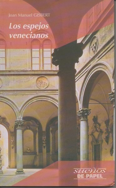 LOS ESPEJOS VENECIANOS.