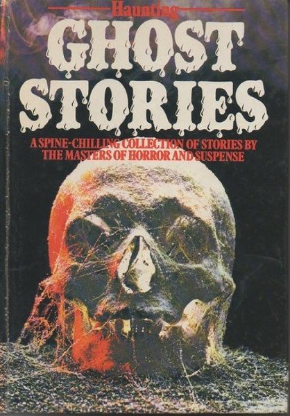 HAUNTING GHOST STORIES.