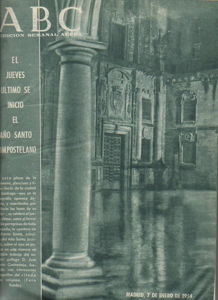 ABC. EDICION SEMANAL AEREA. 7 ENERO-24 JUNIO 1954. AÑO 47.