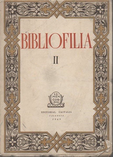BIBLIOFILIA. VOLUMEN II.
