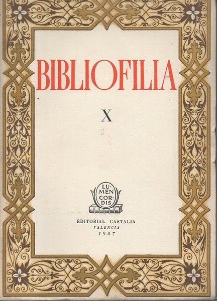 BIBLIOFILIA. VOLUMEN X.