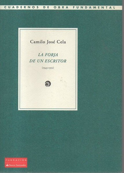 LA FORJA DE UN ESCRITOR (1943-1952).