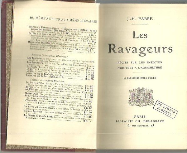 LES RAVEGEURS. RECITS SUR LES INSECTES NUISIBLES A L'AGRICULTURE.