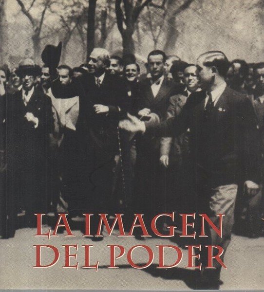 LA IMAGEN DEL PODER.