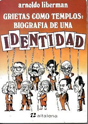 GRIETAS COMO TEMPLOS. BIOGRAFIA DE UNA IDENTIDAD.