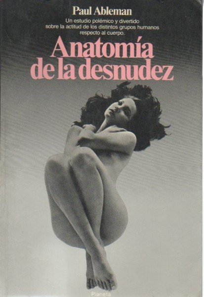 ANATOMIA DE LA DESNUDEZ.