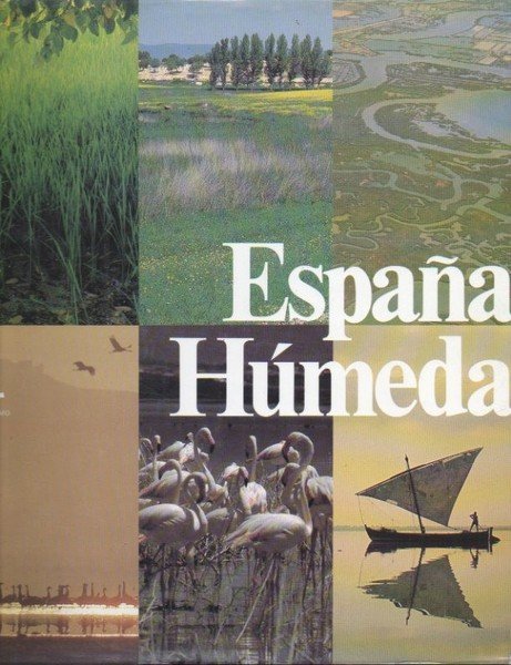 ESPAÑA HUMEDA.