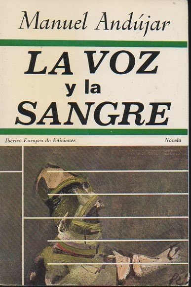 LA VOZ Y LA SANGRE.