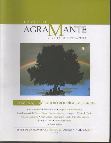 CAMPO DE AGRAMANTE. REVISTA DE LITERATURA. NUMERO 16. OTOÑO-INVIERNO 2011. …