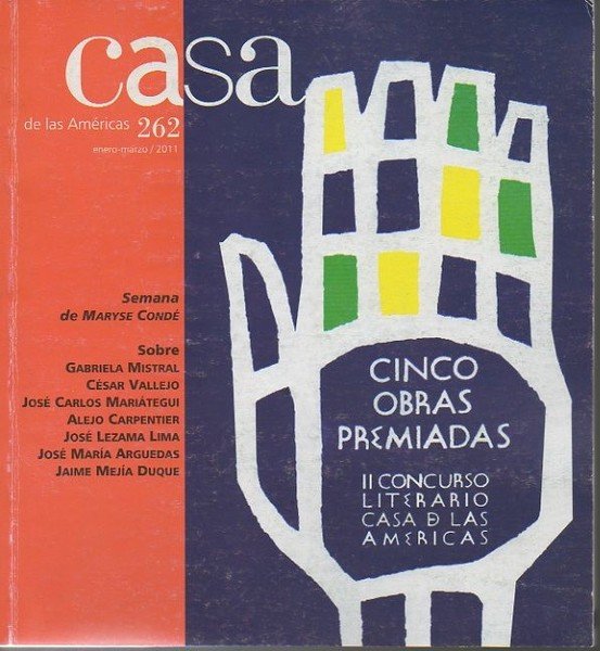 CASA DE LAS AMERICAS. AÑO L. NUM. 262. ENERO-MARZO 2011.