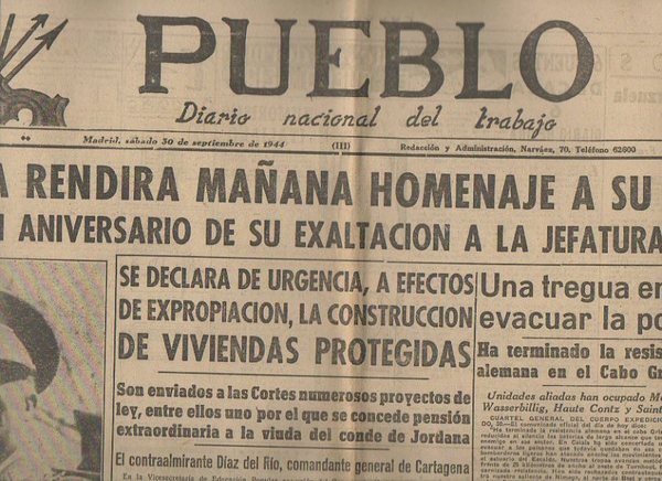 PUEBLO. DIARIO NACIONAL DEL TRABAJO. AÑO V. NUM. 1.313. MADRID, …