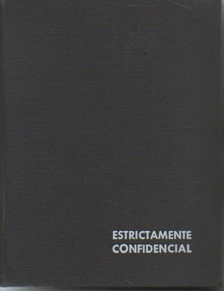 ESTRICTAMENTE CONFIDENCIAL.
