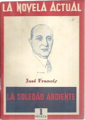 LA SOLEDAD ARDIENTE.