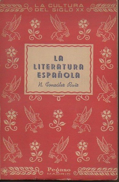 LA LITERATURA ESPAÑOLA.