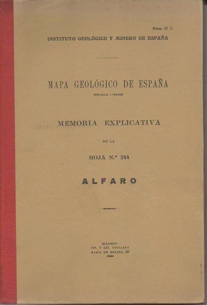 ALFARO. MAPA GEOLOGICO DE ESPAÑA. MEMORIA EXPLICATIVA DE LA HOJA …