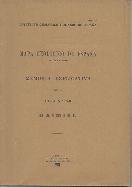DAIMIEL. MAPA GEOLOGICO DE ESPAÑA. MEMORIA EXPLICATIVA DE LA HOJA …
