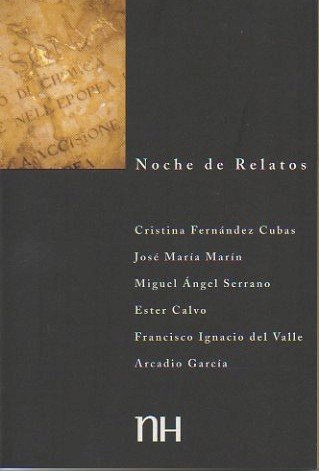 NOCHE DE RELATOS. PRIMAVERA 2002.