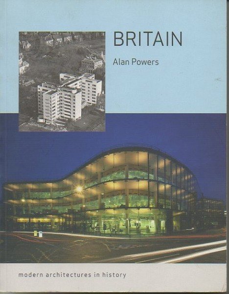 BRITAIN. MODERN ARCHITECTURES IN HISTORY.