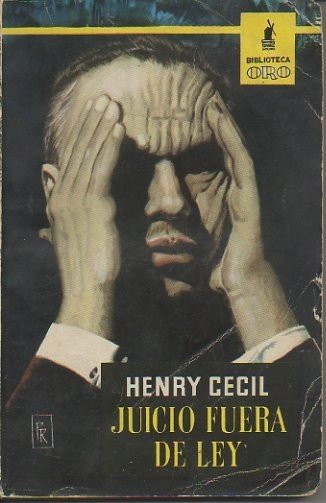 JUICIO FUERA DE LA LEY.