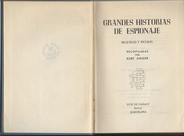 GRANDES HISTORIAS DE ESPIONAJE.